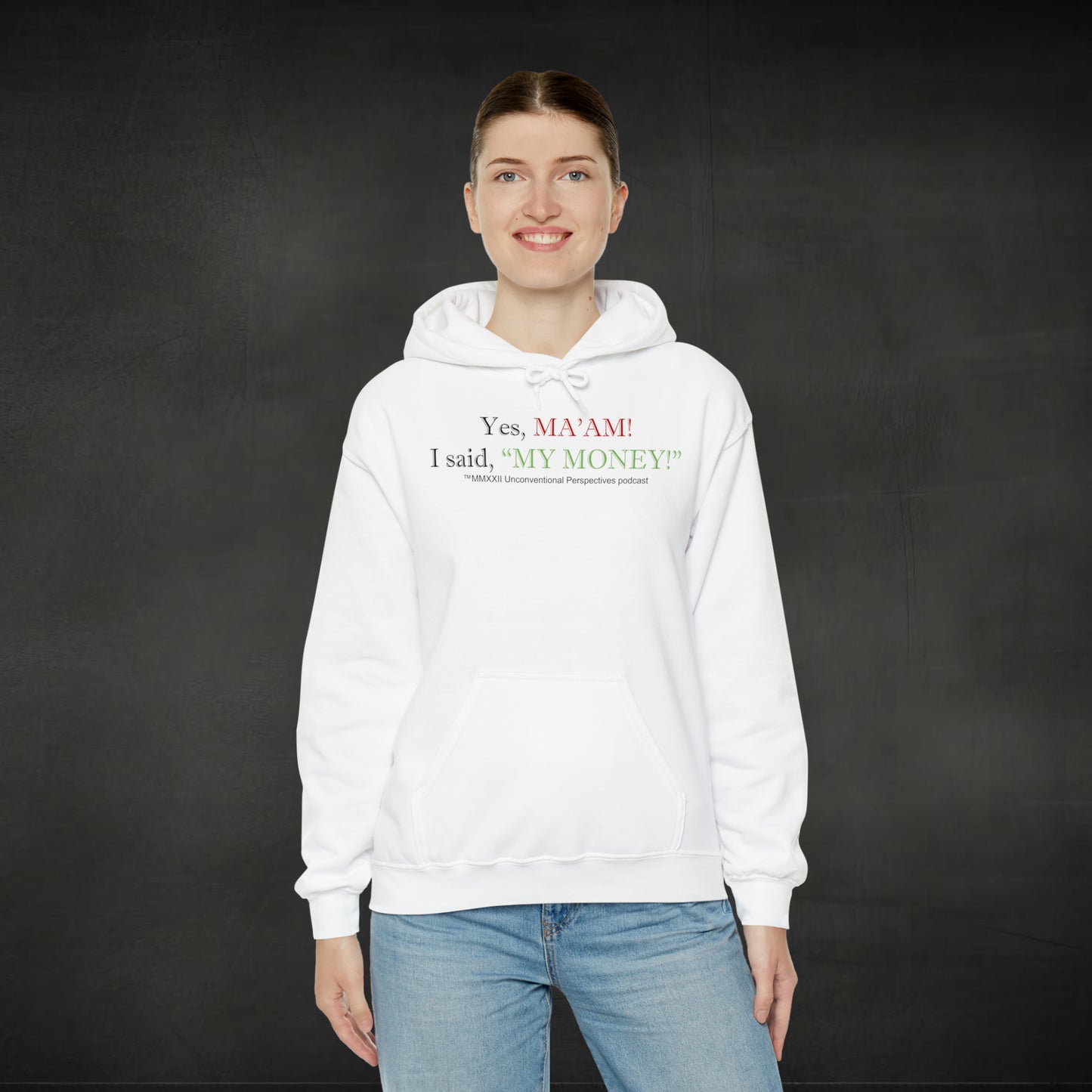 Ma'am My Money Unisex Heavy Blend™ Hooded Sweatshirt, White - BL