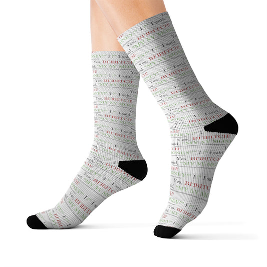 Bitch My Money Sublimation Socks (AOP), White - BL