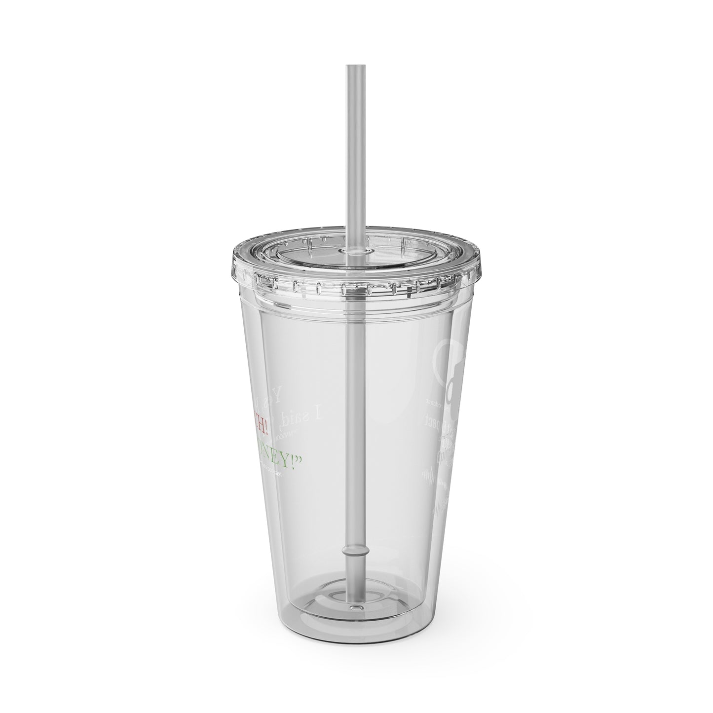 Bitch My Money Sunsplash Tumbler with Straw, 16 oz - WL