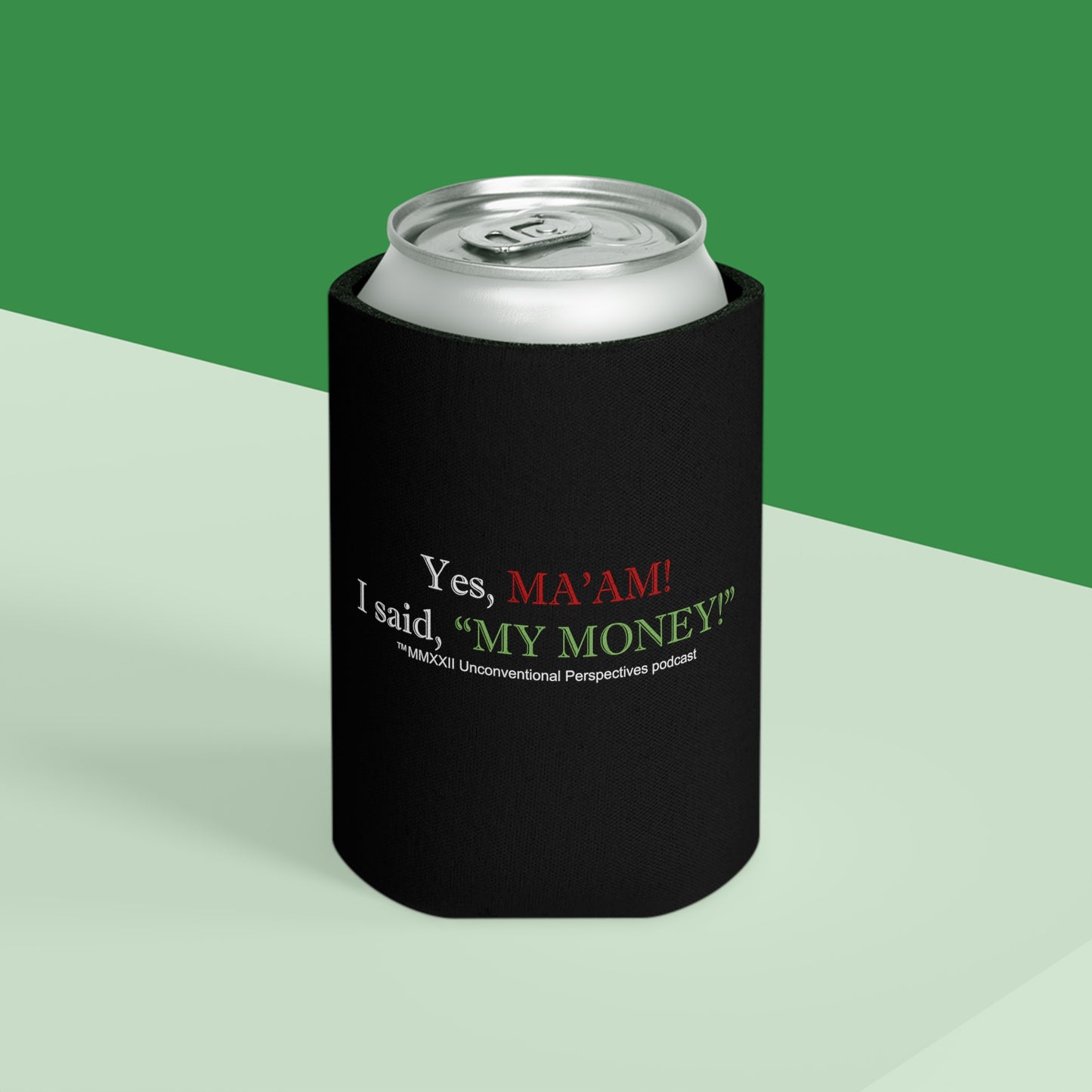 Ma'am My Money Can Cooler, Black - WL