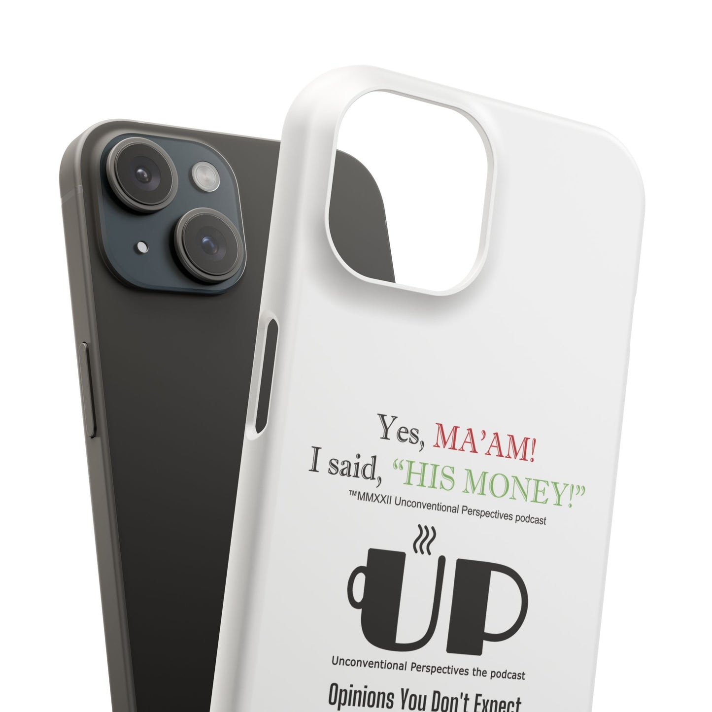 Ma'am His Money Slim Cases, White - BL