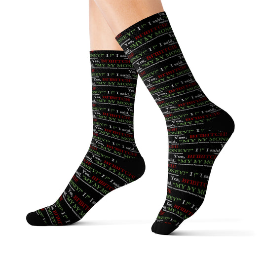 Bitch My Money Sublimation Socks (AOP), Black - WL