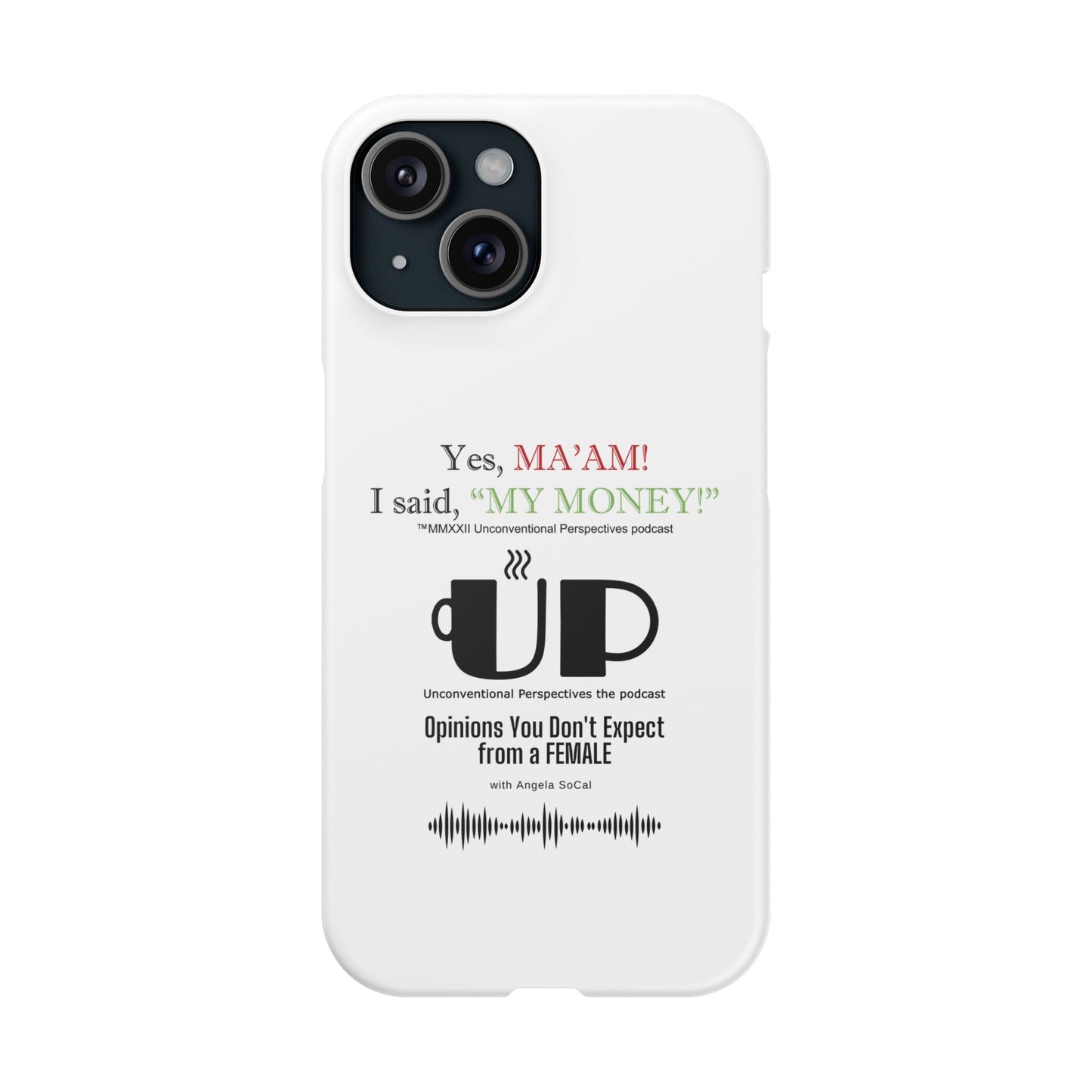 Ma'am My Money Slim Cases, White - BL