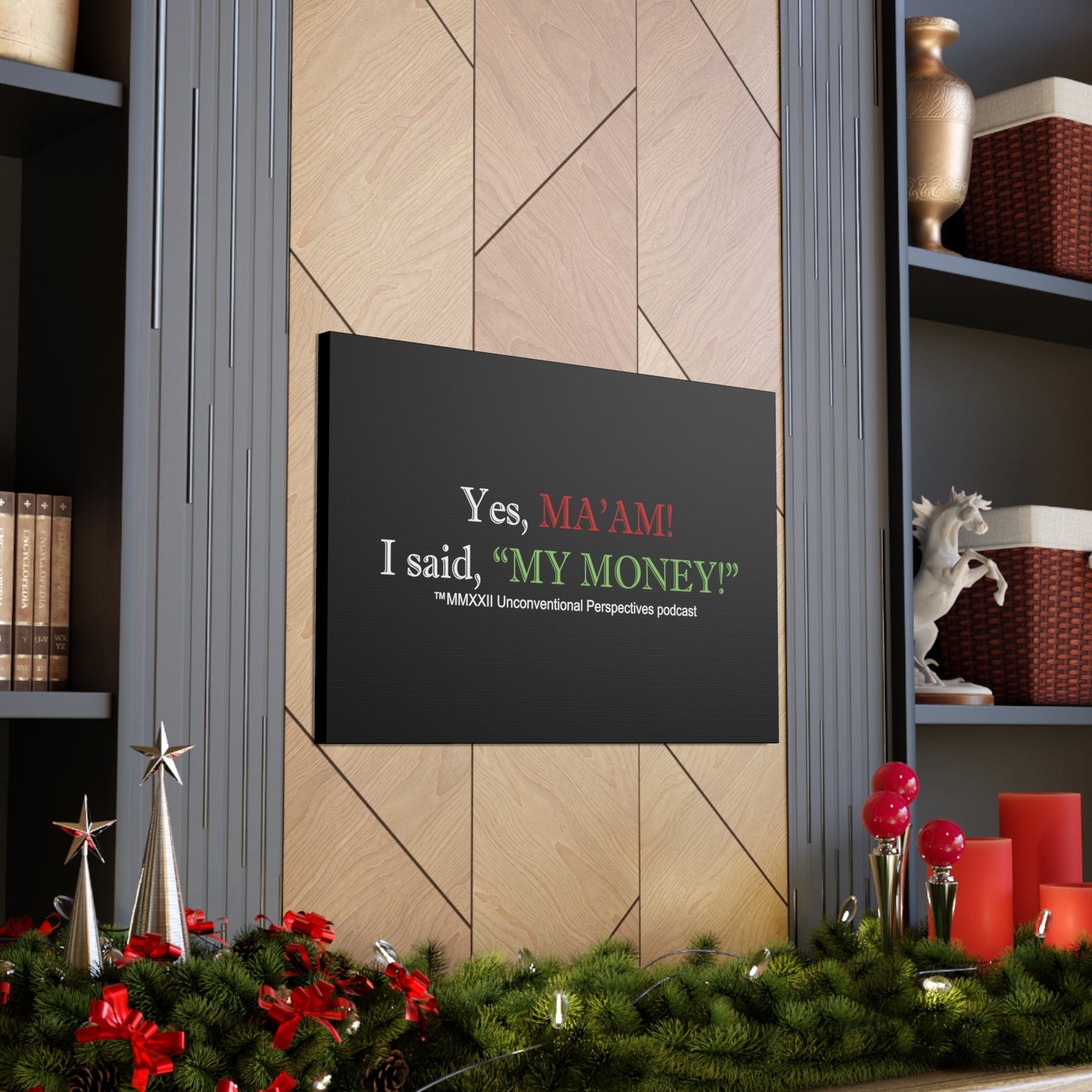 Ma'am My Money Canvas Gallery Wraps, Black - WL