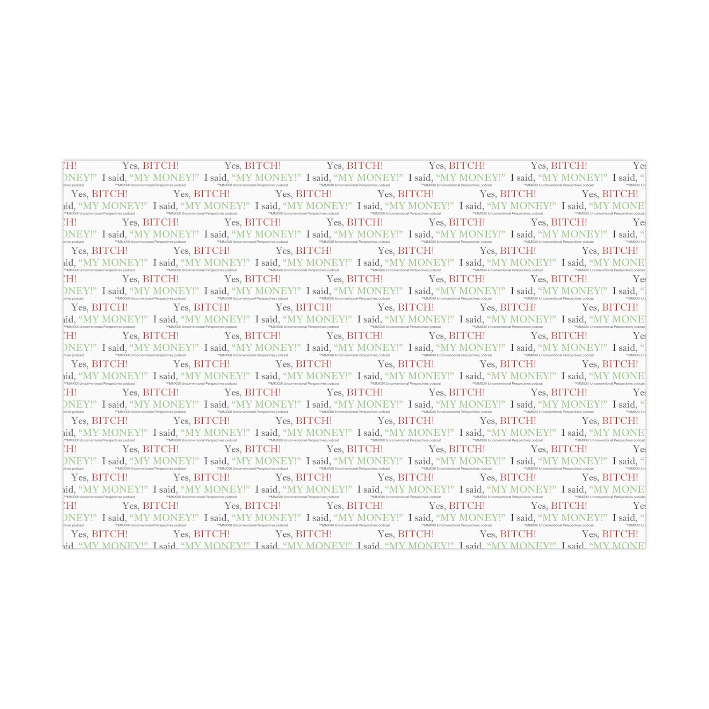 Bitch My Money Gift Wrap Papers, White - BL