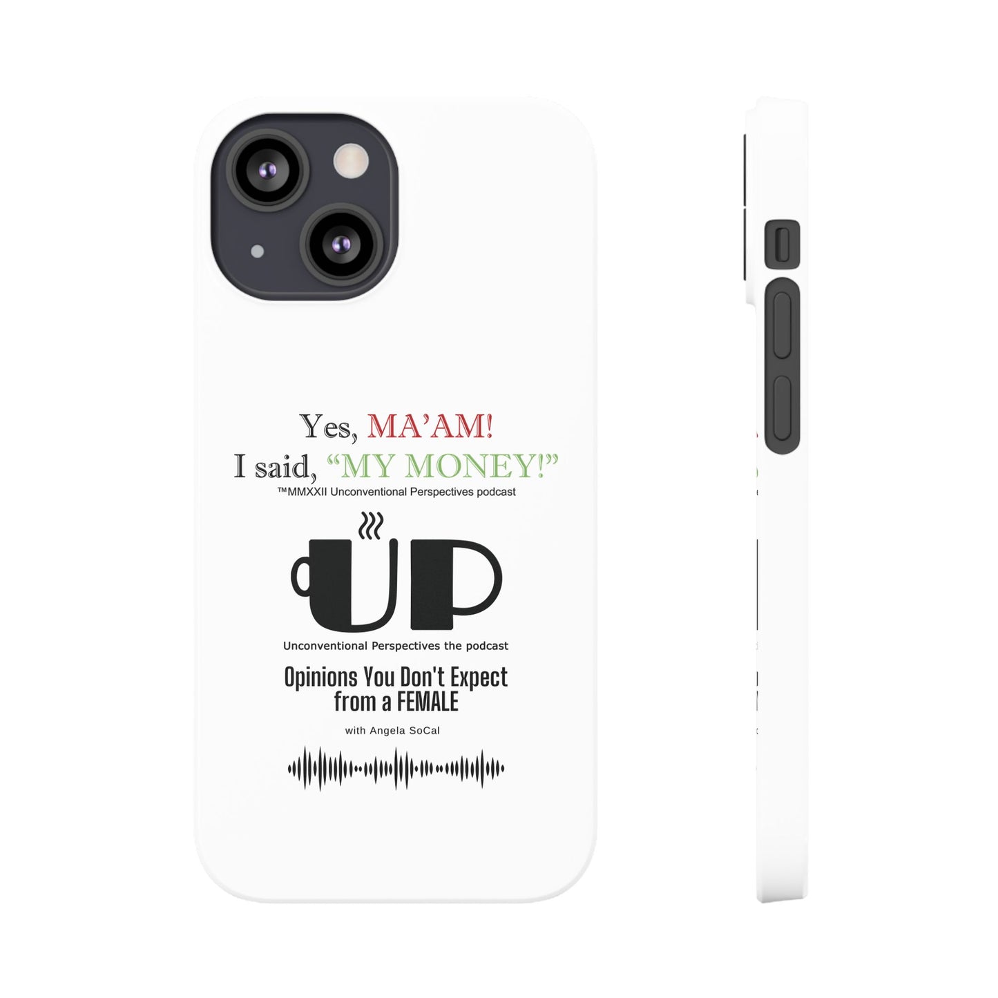 Ma'am My Money Slim Cases, White - BL