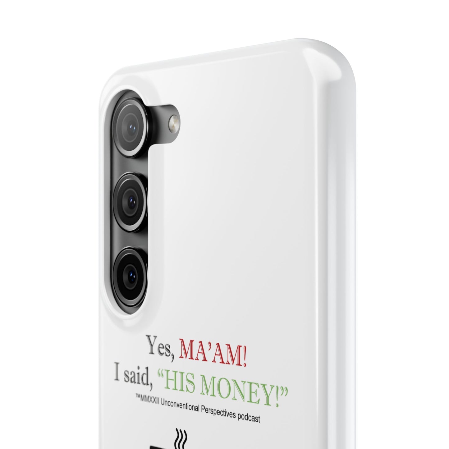 Ma'am His Money Slim Cases, White - BL