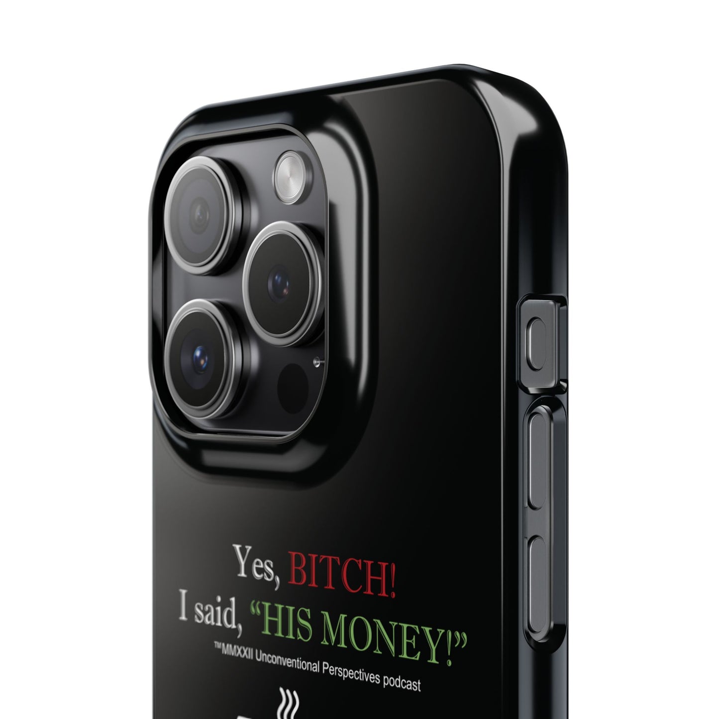 Bitch His Money Slim Cases, Black - WL