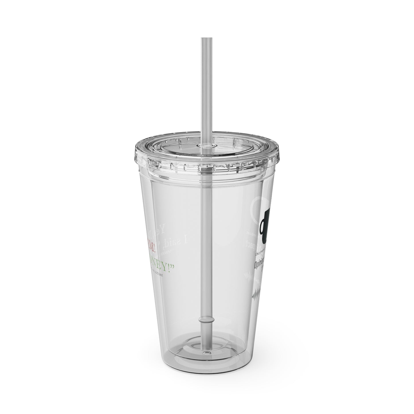 Ma'am My Money Sunsplash Tumbler with Straw, 16 oz - BL